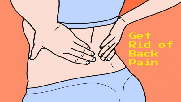7 Recommended Exercises to Get Rid of Back Pain