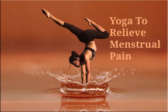Yoga To Relieve Menstrual Pain
