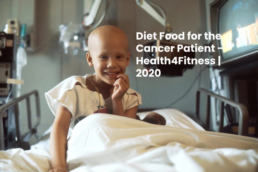 Food for the Cancer Patient