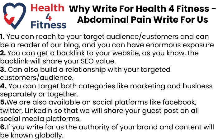 Why Write for Us Health4fitnessblog– Abdominal Pain Write For Us