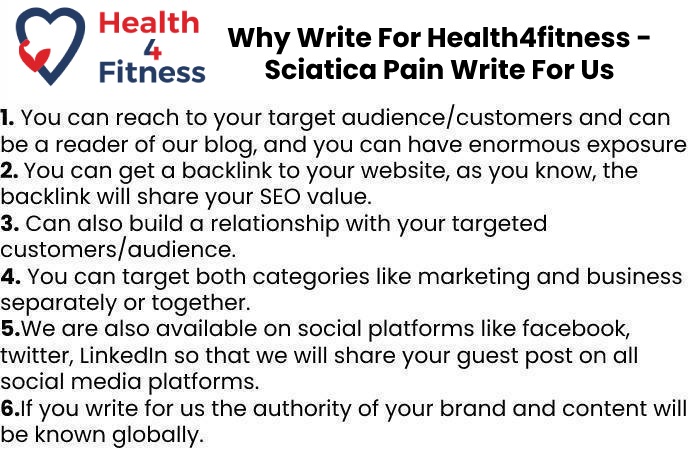 Why Write for Us Health4fitnessblog –Sciatica Pain Write For Us