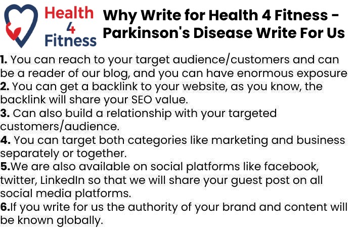 why write for us - Parkinsons Disease Write For Us