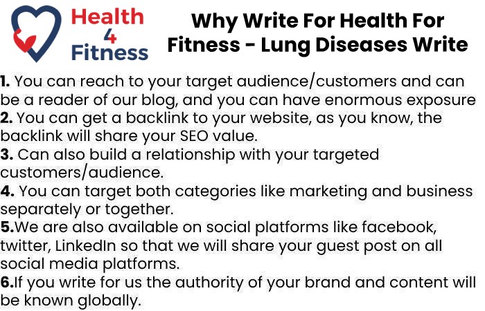 Why Write for Us Health4fitnessblog – Lung Diseases Write for Us