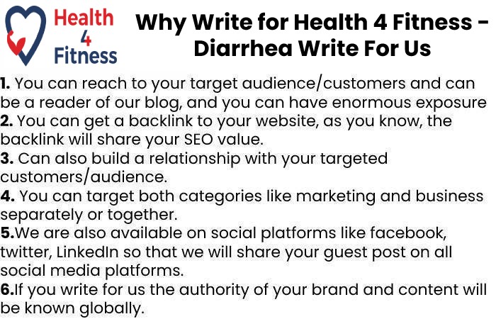 Why Write for Health4fitnessblog– Diarrhea Write For Us