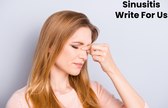 Sinusitis Write For Us