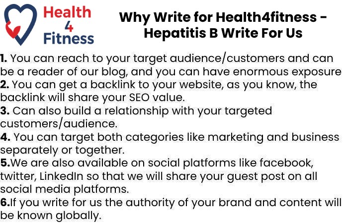 Why Write for Health4fitnessblog– Hepatitis B Write For Us