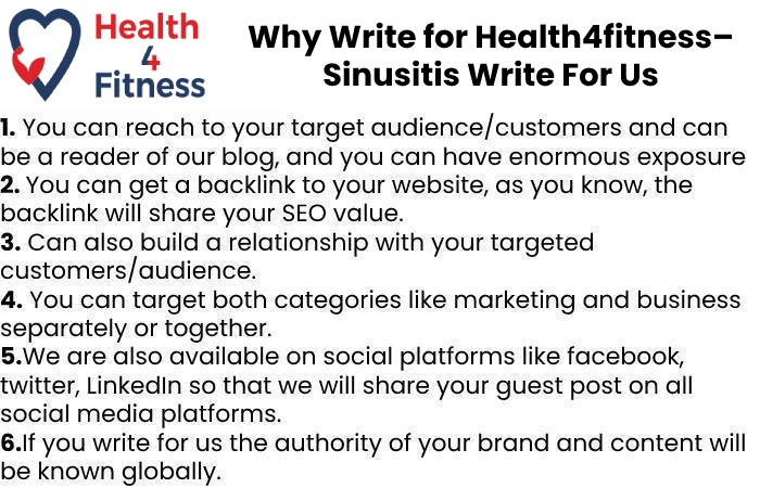 Why Write for Health4fitnessblog– Sinusitis Write For Us