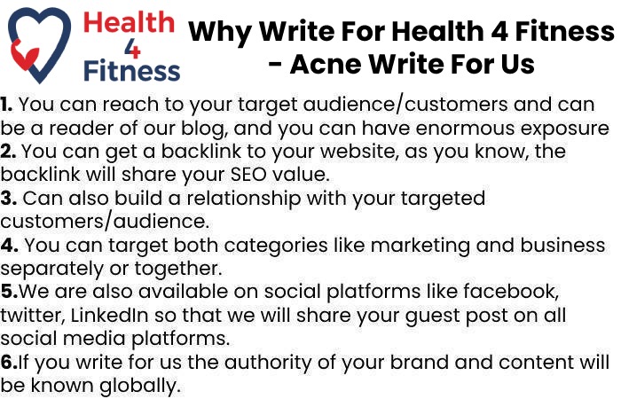 Why Write for Us Health4fitnessblog – Acne Write For Us