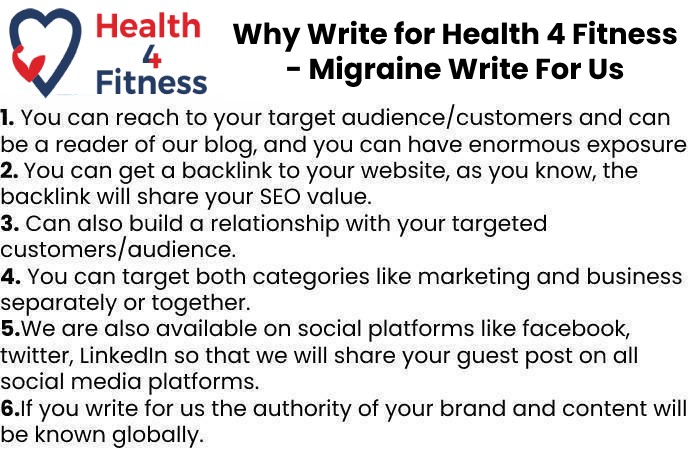 Why Write for Health4fitnessblog– Migraine Write For Us