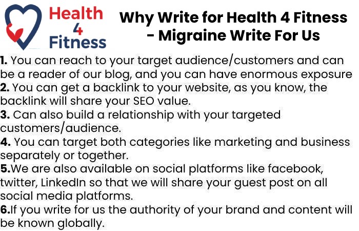 Why Write for Health4fitnessblog– Migraine Write For Us
