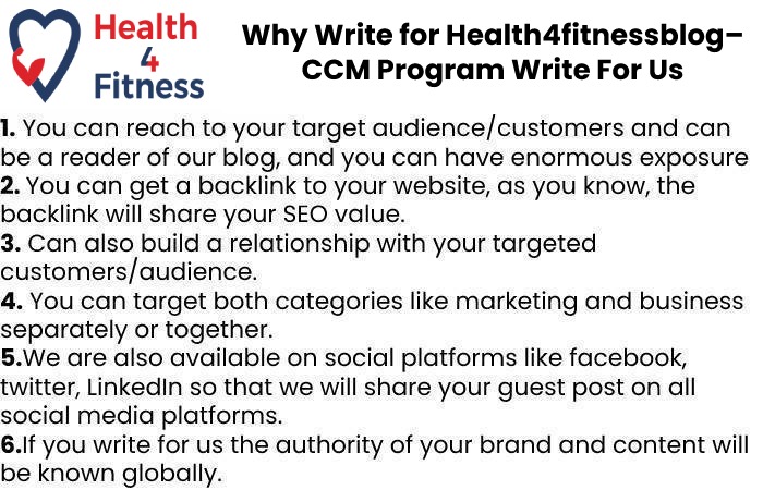 Why Write for Health4fitnessblog– CCM Program Write For Us