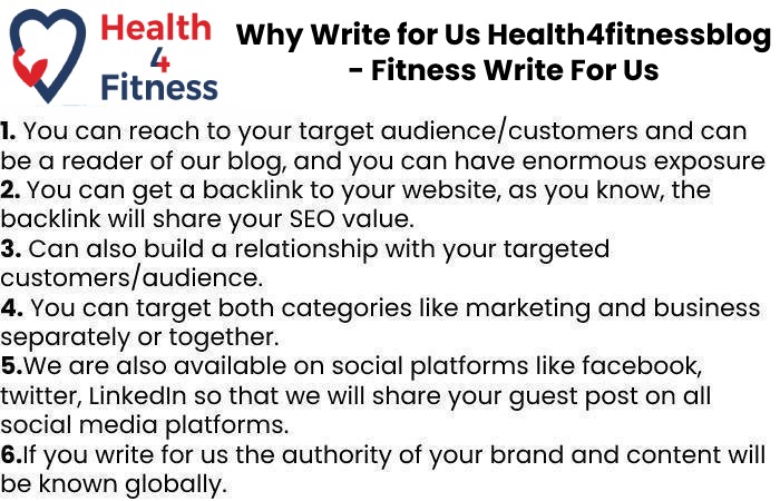 Why Write for Us Health4fitnessblog - Fitness Write For Us
