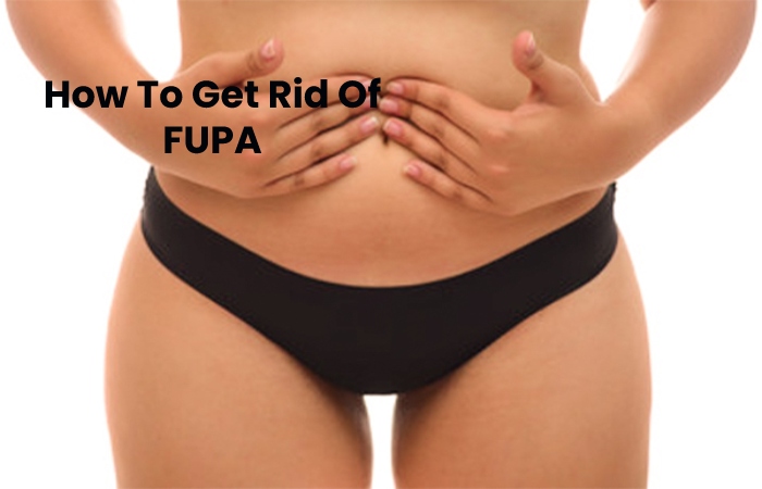 liposuction pubic area - How To Get Rid Of FUPA