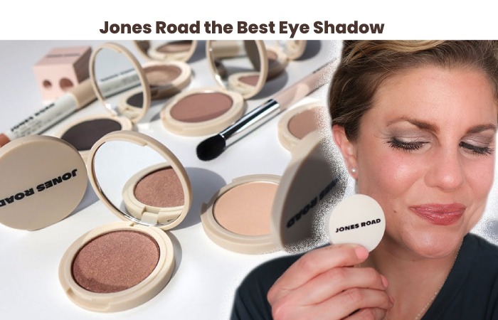 Jones Road the Best Eye Shadow